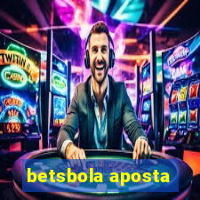 betsbola aposta